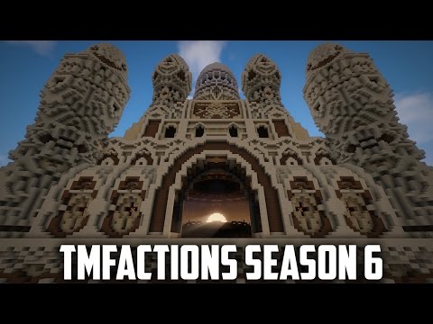 TMFactions Season 6 Trailer