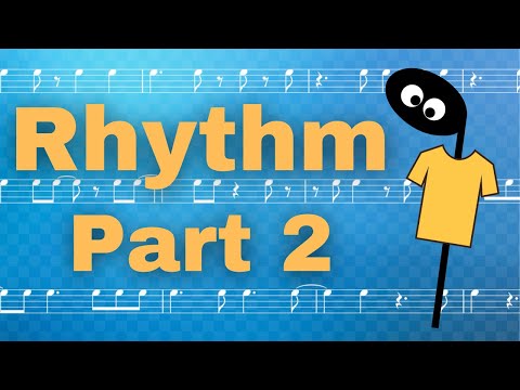 Learning Rhythm 2 | Dots, ties and 16th note combinations