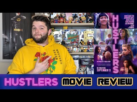 Hustlers - Movie Review