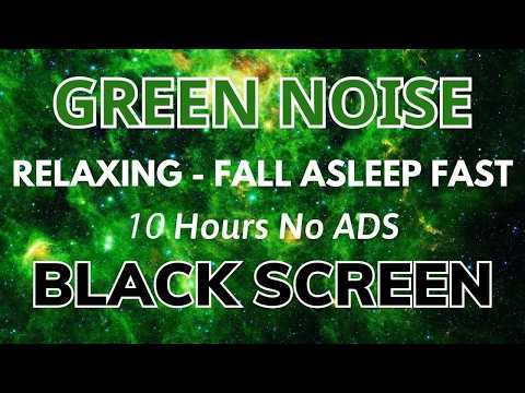 Green Noise Sound with Black Screen – Deep Sleep Aid, Relaxation Noise, Focus, and Study Support