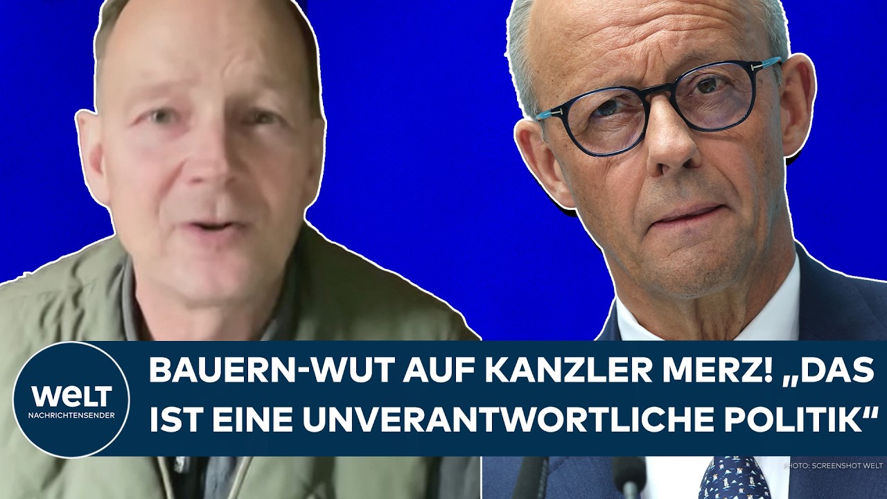 DEUTSCHLAND: "Das ist eine unverantwortliche Politik!" - Bauern-Wut auf Kanzler Friedrich Merz!