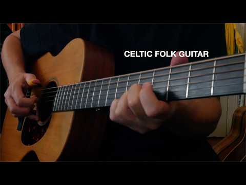 Open Tuning Fingerstyle Guitar — Atmospheric Celtic Folk Instrumentals (No Talking)