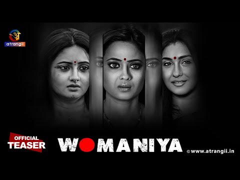 Womaniya | Official Teaser | Coming This Holi | Exclusively On Atrangii App 