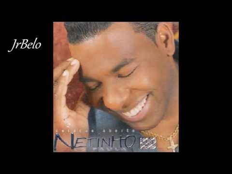 Netinho de Paula Melhor Assim  2001 JrBelo