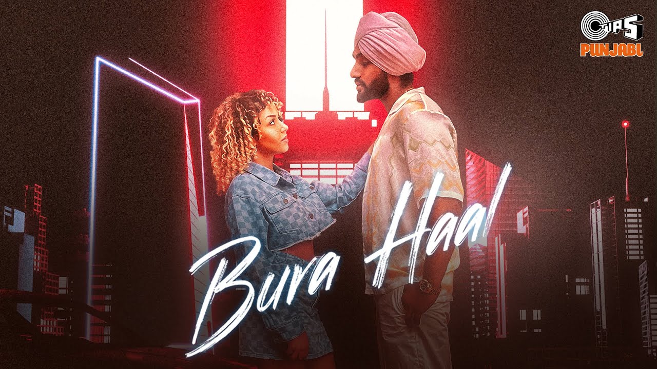 Bura Haal song lyrics in Hindi , G Sangha best 2022 Bura Haal song lyrics in Hindi – G Sangha best 2022
