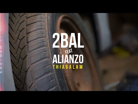 2bal Feat Alianzo - Thiagalam (Clip Cfficiel)