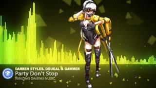 ▶[Hard Dance] ★ Darren Styles, Dougal &amp; Gammer - Party Don&#39;t Stop [Monstercat Release]