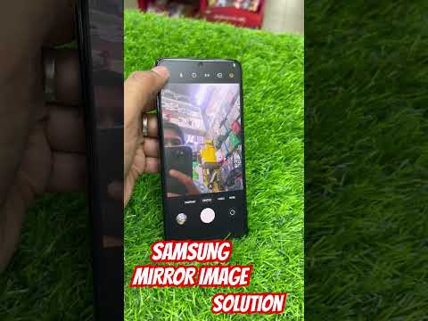 samsung phone selfie mirror image/ samsung selfi not correct / samsung mirror off