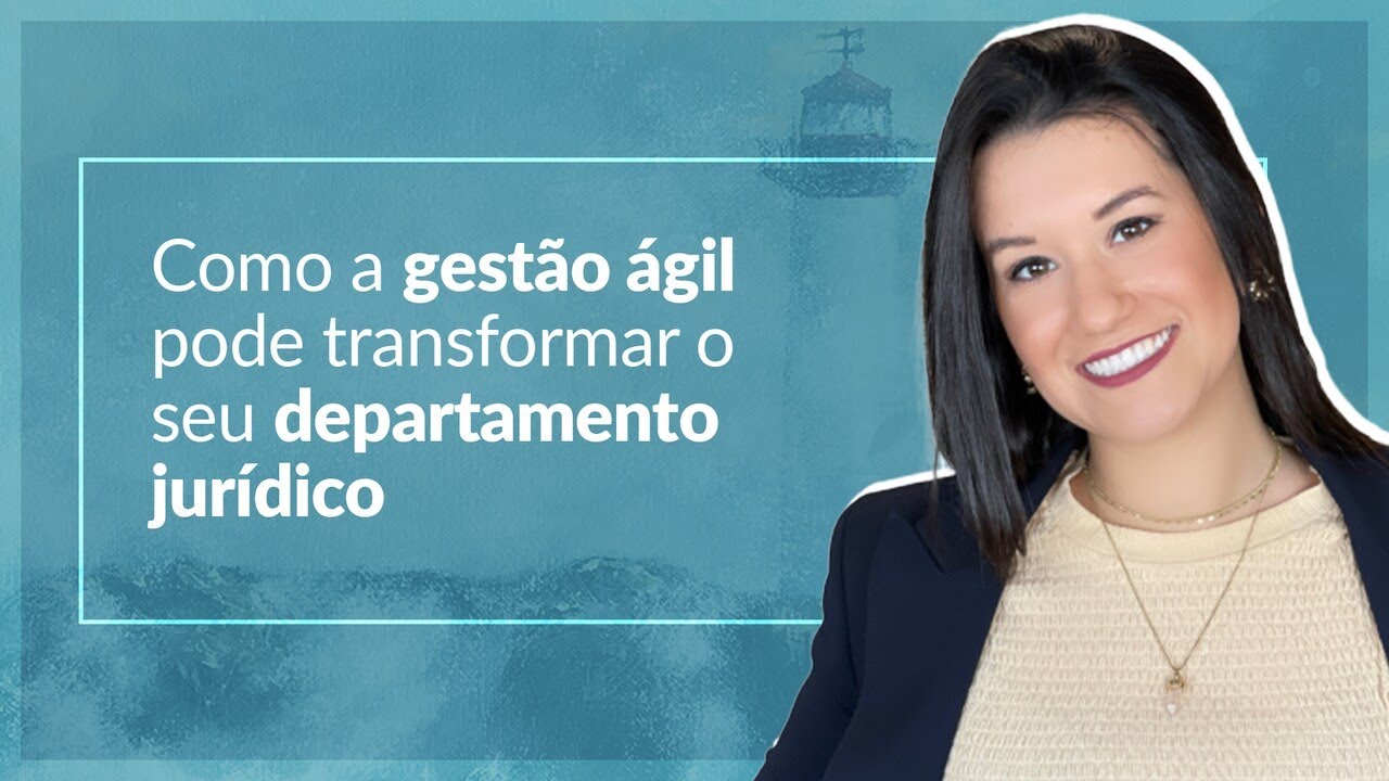 Advogada explica como aplicar metodologias ágeis no dia a dia do escritório jurídico