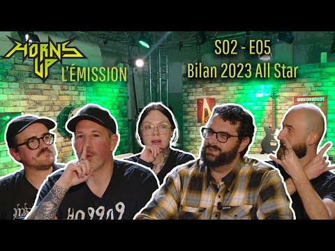 L'Émission Horns Up #20 - Bilan 2023 All Star (Julien Ménielle, The Doom Dad, Fortifem)
