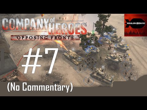 CoH: OF: Liberation of Caen Campaign Playthrough Part 7 (Caen: The Crucible, No Commentary)