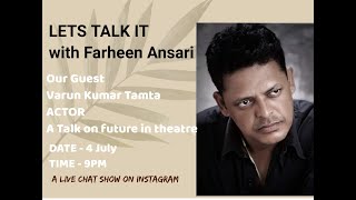 इंडियन थियेटर से जुड़ी कुछ खास बातें | LET'S TALK IT | Indian theatre | insta live video
