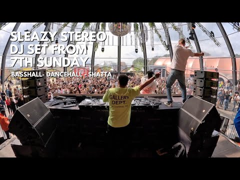 Sleazy Stereo DJ Set #2 - 7th Sunday | The best of Basshall, Shatta, Dancehall, Moombahton,