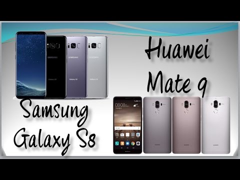 Samsung Galaxy S8 vs Huawei Mate 9 - Full Comparison