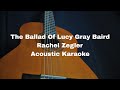 Rachel Zegler - The Ballad Of Lucy Gray Baird (Acoustic Karaoke)