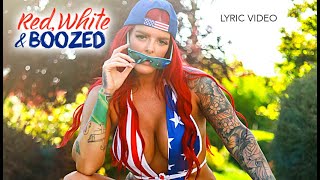 Moonshine Bandits - &quot;Red, White &amp; Boozed&quot; ft. Colt Ford (Official Lyric Video)