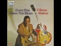 Sail On -  T Bone Walker