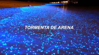 Video thumbnail of "La Tormenta De Arena - Dorian (letra)"