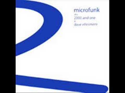 Microfunk aka 2000 and One & Dave Ellesmere - Pecan