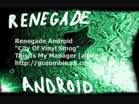 Renegade Android - 