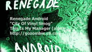 Renegade Android - 