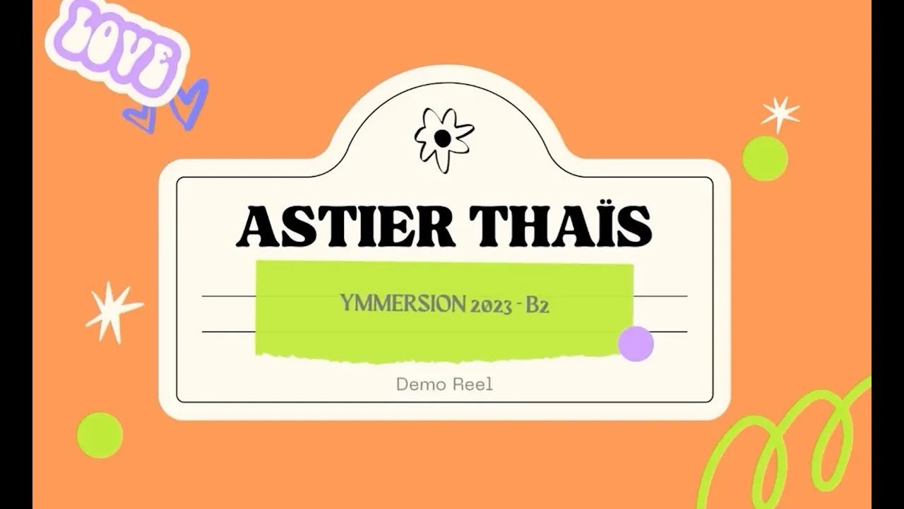 YMMERSION 2023 2024, Demo reel Thais ASTIER étudiante en Anim 3D Aix Ynov Campus