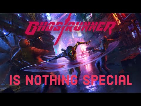 ghostrunner ghostrunner