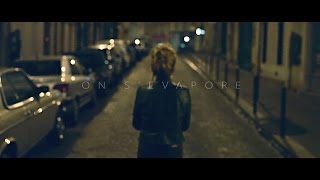 Anastasia - On s'évapore [Clip Officiel]