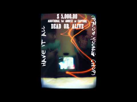 YoungRaven-Have It All(Remix)(Prod.Young Chop)