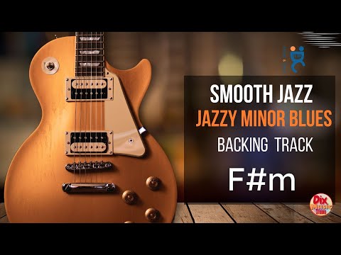 Backing track Smooth jazz  - Jazzy Minor Blues in F# minor (95 bpm)