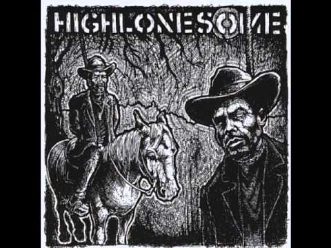 Highlonesome - Lonesome Line