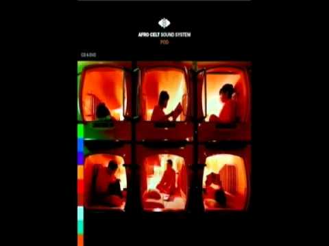 Afro Celt sound system-Éireann (Remix by Mass)