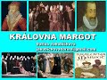 Králové A Královny Královna Margot
