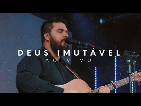 DEUS IMUTÁVEL (Ao Vivo) | Gabriel Rodrigues