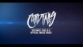 Cupidfalls - Distance (You & I) Official Music Video