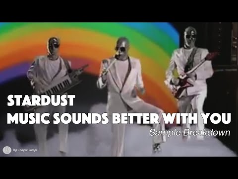 Sabías que eran Samples? | Ep 17: Stardust - "Music Sounds Better With You"