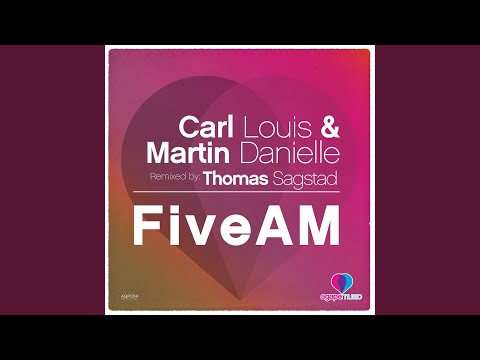 FiveAM (Thomas Sagstad Remix)