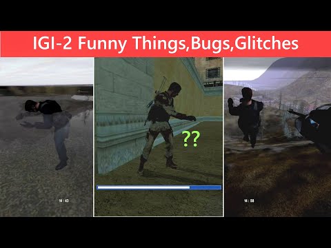 IGI-2(Covert Strike) Funny things, Bugs, Glitches and Secrets