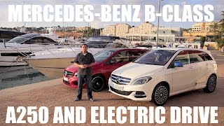 (ENG) 2014 Mercedes-Benz B-Class B250 and Electric Drive - First Test Drive and Review