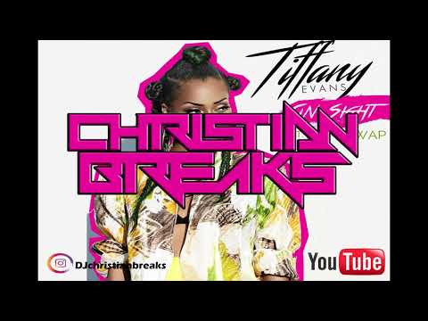 Tiffany Evans Ft. Fetty Wap - On Sight (CHRISTIAN BREAKS MIX )