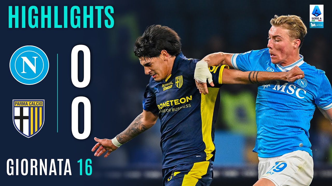 NAPOLI-PARMA 0-0 | HIGHLIGHTS | 16ª GIORNATA | SERIE A ENILIVE 2025/26