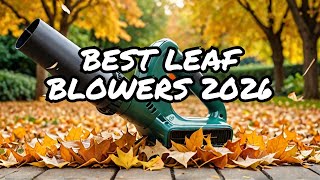 Cordless Leaf Blowers 2026: The Ultimate Buyer's Guide & Top