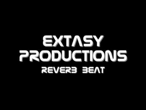 Extasy Productions Reverb Beat