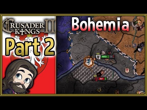 Crusader Kings 2 Holy Fury Bohemia Gameplay - Part 2 - Let's Play Walkthrough