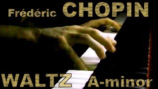 Frédéric CHOPIN: Waltz in A minor (Op. Posth.) [v03]