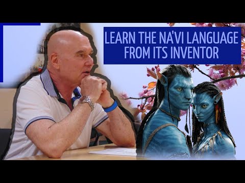 How to speak the Na'vi Language of Avatar from its inventor Dr. Paul Frommer