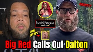 Big Red EXPOSES Dalton Aint Worried & Explains His Relationship With Sako
