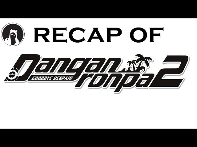 Danganronpa 2: Goodbye Despair