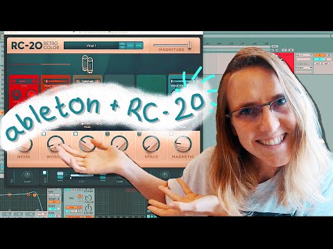 LO-FI SOUND DESIGN - Good Ideas for using RC-20 With Ableton Plug-ins