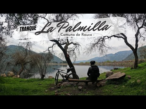 Tranque La Palmilla, Rauco (Cicloturismo)